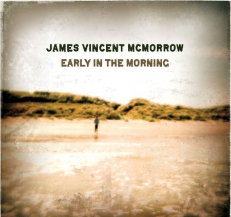 James-Vincent-McMorrow-Early-In-The-Morning